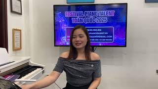 Giải đáp về thể lệ cuộc thi Festival Piano Talent Toàn Quốc 2025 [upl. by Edals290]