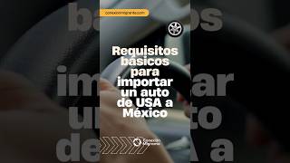 Importación de autos americanos de forma definitiva a México shorts autos importaciones [upl. by Quickel]