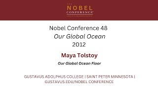 Maya Tolstoy at Nobel Conference 48 [upl. by Carita]