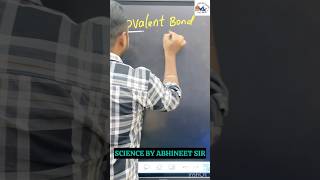 COVALENT BOND  Part 1  class 10 science class10 science ytshorts youtube shortsfeed covalent [upl. by Abbi]