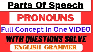 Pronoun  Parts Of Speech  Pronoun English Grammar  A to Z clear grammer cbse maharashtra [upl. by Aysa]