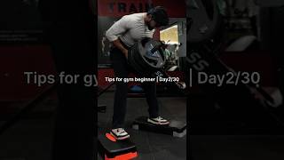 Tips for gym beginner  Day 230  Subscribe for more fitness tips and videos [upl. by Arraic]