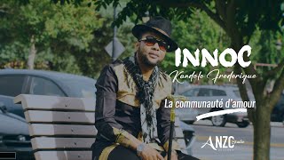 LA COMMUNAUTÉ DAMOUR  by INNOC KANDOLO  Production ANZOStudio [upl. by Dian]