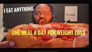 One Meal a Day Weight Loss Diet Eating Time  What Time Do I Eat Day 11 [upl. by Valenka]