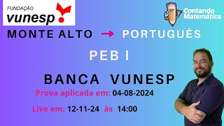 Correção de Monte Alto Português  Professor  banca VUNESP [upl. by Naawaj]