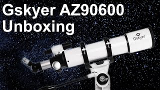 Gskyer AZ90600 refractor unboxing and assembly [upl. by Anialed648]