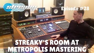 Streakys Mastering Studio  Metropolis Mastering London [upl. by Nyltyak463]