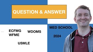 Question and Answers about ECFMG WFME WDOMS [upl. by Gurolinick]