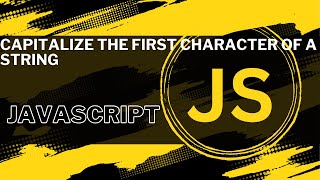 Capitalize the first character of a string  JavaScript Problem  bangla [upl. by Garfinkel]