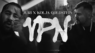 JURI x Kolja Goldstein  VPN Official Music Video [upl. by Neit]