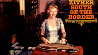 Zither South of the Border 1960 LP Ruth Welcome [upl. by Stonwin]