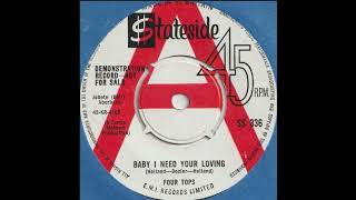 Four Tops  Baby I Need Your Loving  UK Stateside Records Demo released 1964 [upl. by Ttsepmet]