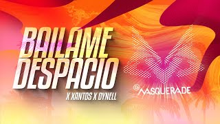 DJ Masquerade 😎 xantosmusic Ft DynellVEVO 🤩 BAILAME DESPACIO 👾 Video Concepto [upl. by Komsa]