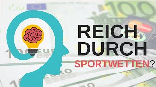 Reich durch Sportwetten Dein Mindset entscheidet [upl. by Dao]