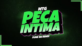 MTG PEÇA ÍNTIMA  ANA CASTELA FUNK BH REMIX DJ IGOR DO AM [upl. by Noami622]