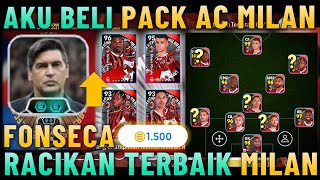 AKU BELI AC MILAN PREMIUM PACK  REVIEW MANAGER PAULO FONSECA SBC amp RACIKAN TERBAIK AC MILAN PACK [upl. by Stempson271]