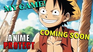 My Game Anime Protect Coming Soon This Week [upl. by Annawd775]