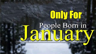 Amazing Facts About girls and boys born in January  Personality [upl. by Tearle]