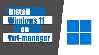 How to install windows 11 on qemu  virtmanager [upl. by Akirdnahs]