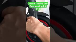 Xiaomi M365 pro SUSPENSION fitting  Monorim V2 part 3 [upl. by Rucker]