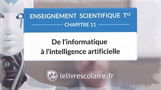 De linformatique à lintelligence artificielle Enseignement scientifique Tle [upl. by Mile]