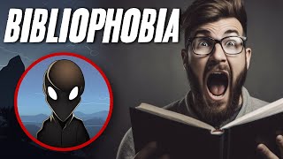 Bibliophobia The Fear of Books [upl. by Balfore]