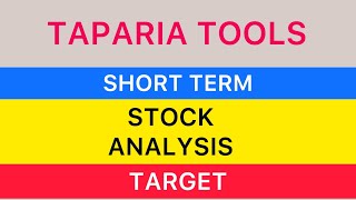 TAPARIA TOOLS SHARE ANALYSIS TARGET BIG UPDATE💹UPPER CIRCUIT STOCKS HIGH RETURN STOCK 18012024 [upl. by Pardner]