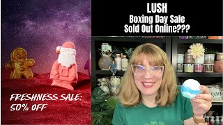 LUSH Boxing Day Sale  Sold Out Online [upl. by Norean]