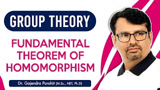 Group Theory  Homomorphism  Fundamental Theorem Of Homomorphism  Proof [upl. by Ushijima293]