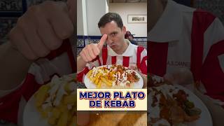 💥MEJOR PLATO DE KEBAB⁉️🤔🥙 “Bismilla Kebabish” C de Joaquín Costa 22 Restaurantes Kebab [upl. by Aneehsyt]