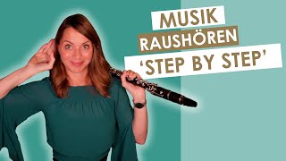 Musik raushören  Schritt für Schritt [upl. by Rotman]