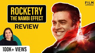 Rocketry The Nambi Effect  Movie Review by Anupama Chopra  R Madhavan  Film Companion [upl. by Sairacaz]