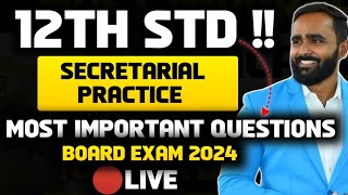 🔴LIVE  12TH Secretarial Practice Most Important Questions  Board Exam 2024  Punch ka Badshah 30 [upl. by Hurd]