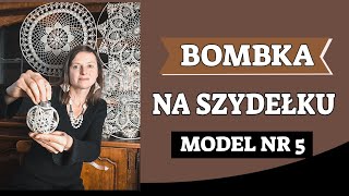 BOMBKA NA SZYDEŁKU MODEL NR 5 [upl. by Lydie]