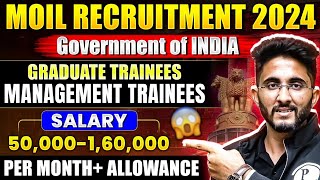 MOIL Recruitment 2024 Govt of India  Graduate Trainees  Management Trainees [upl. by Pattin]