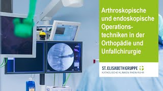 Arthroskopische und endoskopische Operationstechniken in der Orthopädie und Unfallchirurgie – Teil 4 [upl. by Joel]