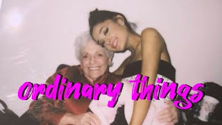 【和訳】 ordinary things  ArianaGrande featnonna [upl. by Aihsemak]