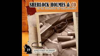 Sherlock Holmes amp Co  Folge 19 Eine Stadt in Angst Komplettes Hörspiel [upl. by Krueger633]