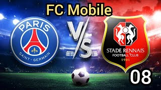 Súboj Francúzskych megaklubov 🔥🔥🔥  FC Mobile 08 [upl. by Valaree]