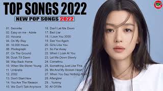 Best Spotify Playlist 2022 🎼 New Popular Pop Songs 2022 🎼 Popular English Songs 2022 251 [upl. by Bamford]