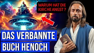 Das VERBOTENE Buch Henoch Warum es die Kirche in Angst versetzt 📜🔥 [upl. by Eehc]