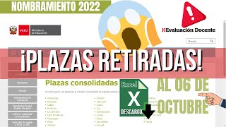 ✅🟢PLAZAS RETIRADAS MODIFICADAS Y NUEVAS PLAZAS DOCENTE EN NOMBRAMIENTO 2022 ¡CUIDADO😱 [upl. by Basile]