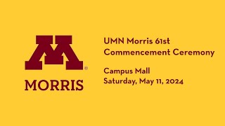 UMN Morris Commencement  Full Ceremony [upl. by Therron]