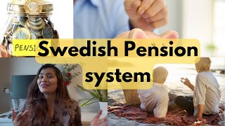 Swedish pension system Explained Basics everyone must know [upl. by Ennylyak]