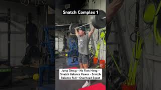 Snatch Complex  Jump Shrug  No Foot Hang  Snatch Balance Power  Snatch Balance Full  OH Squat [upl. by Yeleak121]