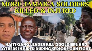 HAITI GANG LEADER THREATEN JAMAICA amp KILLS 17 JAMAICA amp KENYA SOLDIERS DURING A SERIOUS GUN FIGHT [upl. by Lundeen]