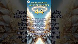 Master Number 44  Angel Numbers [upl. by Stevy]