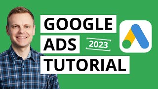 Mastering Google Ads  The Ultimate Beginners Tutorial [upl. by Geraint]