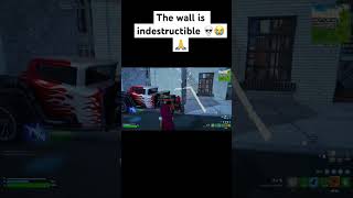 Wall is invincible 💀 fortnite fortnitememes gaming funny shorts [upl. by Haizek]