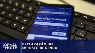 Prazo para declarar o Imposto de Renda terminou na sextafeira 31  Jornal da Noite [upl. by Larret]